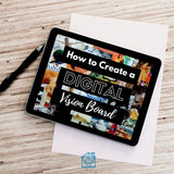 COURSE:  How To Create A Digital Vision Board