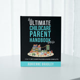 The Ultimate Childcare Handbook Guide