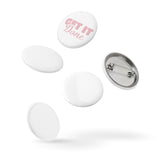 BUTTON PINS: "Get It Done" Set of pin buttons