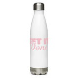 WATER BOTTLE: "Get It Done" Stainless Steel Water Bottle