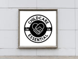 FREE + Shipping: Childcare is Essential Wall Decal Sticker