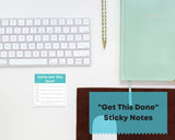 Get This Done!  Sticky Notes