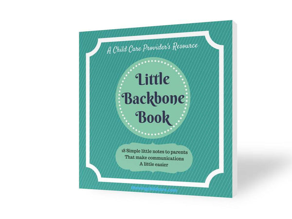 EBOOK:  The Little Backbone Book - 18 Notes to Childcare Parents [INSTANT PRINTABLE/DOWNLOAD]