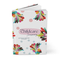 My Childcare Journey - Journal Your Challenges & Triumphs