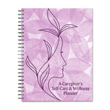 A Caregiver's Self-Care & Wellness Planner eBook [INSTANT PRINTABLE/DOWNLOAD]