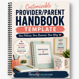 Customizable Provider/Parent Handbook Template for Daycare Owners [INSTANT PRINTABLE DOWNLOAD]