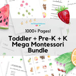 Toddler + Pre-K + K Mega Montessori Bundle [INSTANT PRINTABLE/DOWNLOAD]