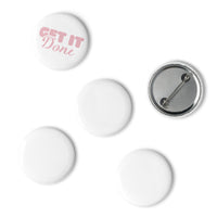 BUTTON PINS: "Get It Done" Set of pin buttons