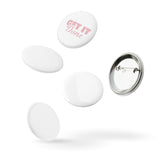 BUTTON PINS: "Get It Done" Set of pin buttons