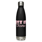 WATER BOTTLE: "Get It Done" Stainless Steel Water Bottle
