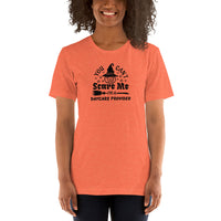 T-SHIRT: You Can't Scare Me Halloween T-shirt
