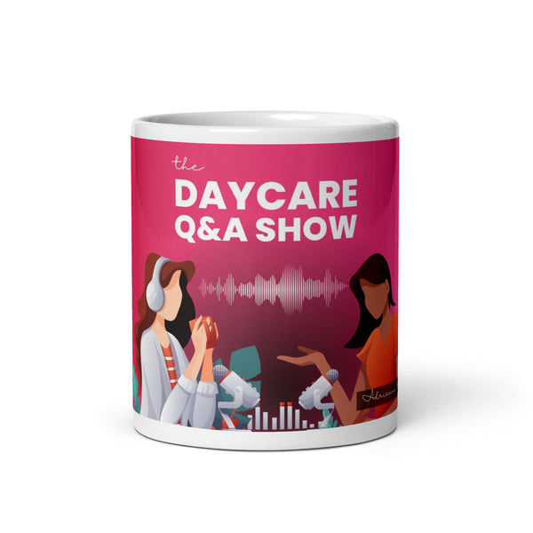 "The Daycare Q&A Show" White glossy mug