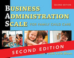 Business Administration Scale for Family Child Care, Second Edition