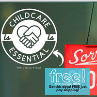 FREE + Shipping: Childcare is Essential Wall Decal Sticker
