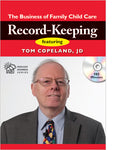 Record Keeping: The Business of Family Child Care [DVD]   Author: Tom Copeland