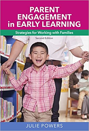 Parent Engagement in Early Learning: Strategies for Working with Families