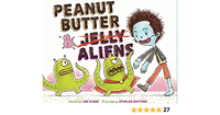 Peanut Butter & Aliens: A Zombie Culinary Tale - Hardcover