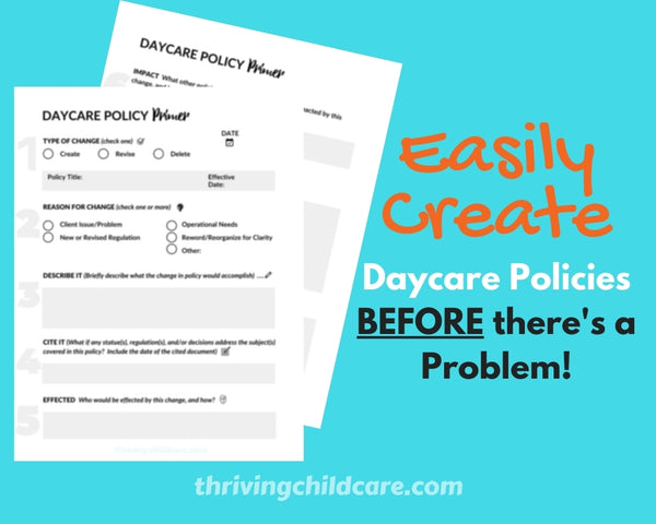 DAYCARE CHILDCARE POLICY PRIMER - Easily Create a New or Revise a Childcare Policy [INSTANT PRINTABLE/DOWNLOAD]