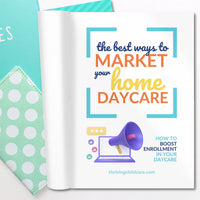 The Best Ways to Market Your Daycare - [INSTANT PRINTABLE/DOWNLOAD]