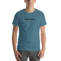 T-SHIRTS: "#daycaredays" t-shirt