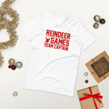 T-SHIRT: Reindeer Games Team Captain Unisex t-shirt